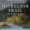 A&J Enterprises A Trail Guide For The Mickelson Trail - 4th Edition